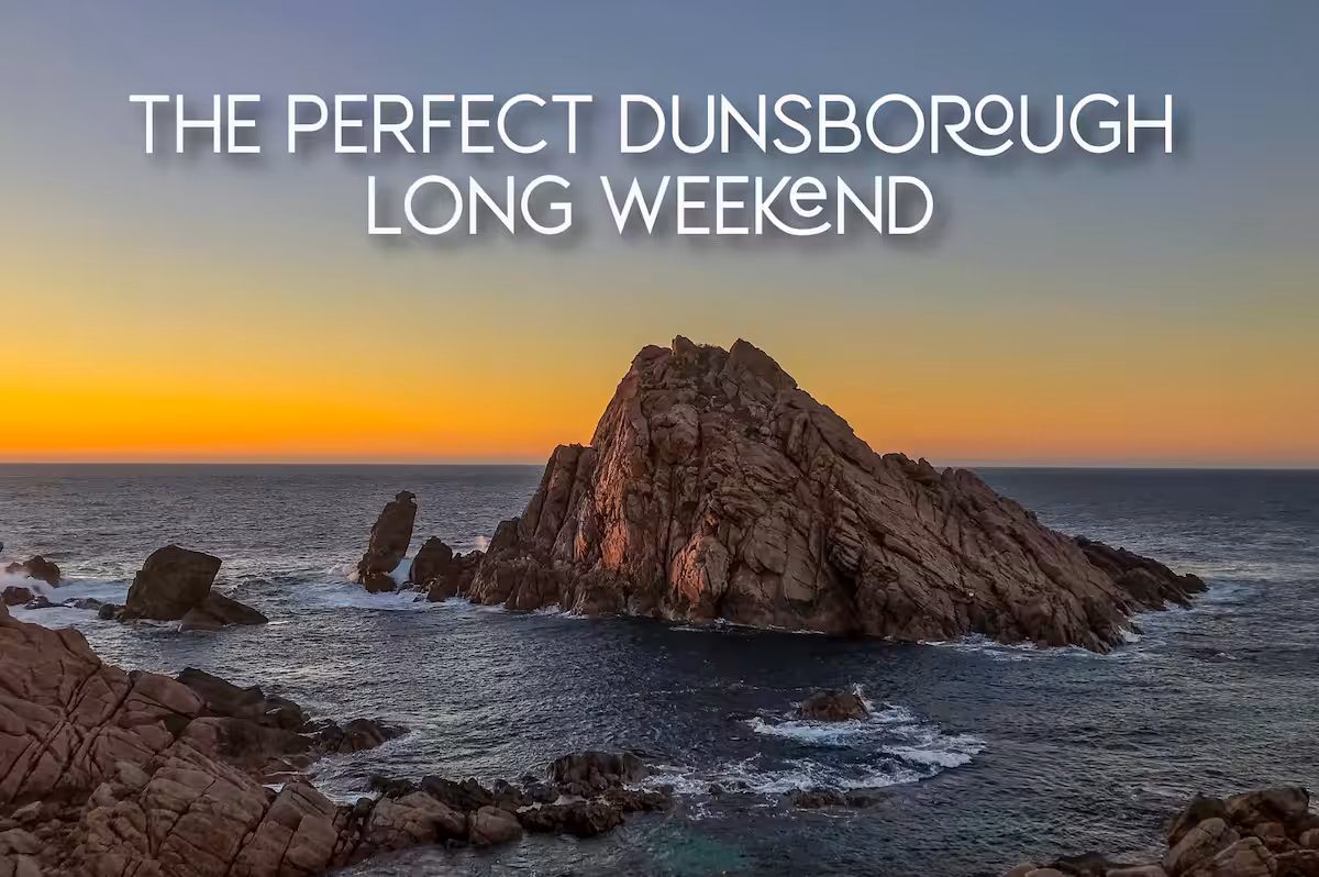 Dunsborough Long Weekend Guide